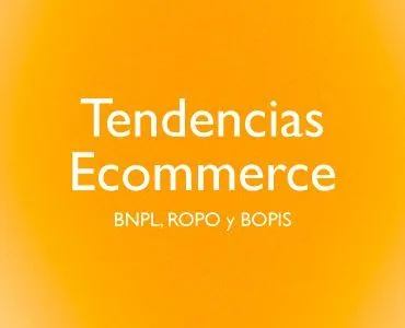 Tendencias ecommerce